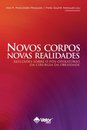 Novos Corpos Novas Realidades- Reflexões sobre o pós-operatório da cirurgia de obesidade