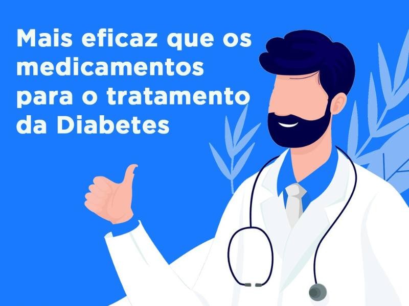 Cirurgia Metabólica: Sua eficácia para o tratamento do Dabetes X Medicamentos